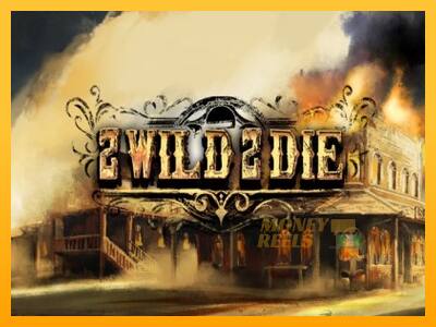 2 Wild 2 Die - mesin permainan