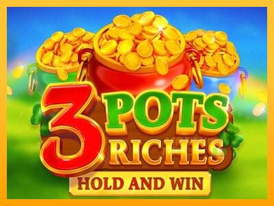 3 Pots Riches: Hold and Win - mesin permainan