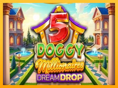 5 Doggy Millionaires Dream Drop - mesin permainan