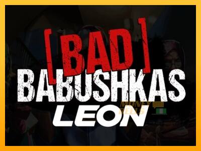 Bad Babushkas Leon - mesin permainan