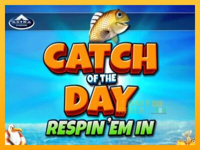 Catch of the Day Respin Em In - mesin permainan