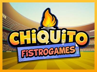 Chiquito FistroGames - mesin permainan