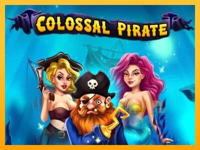 Colossal Pirate - mesin permainan