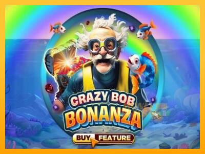 Crazy Bob Bonanza - mesin permainan