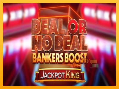 Deal or No Deal Bankers Boost Jackpot King - mesin permainan