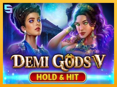 Demi Gods V Hold & Hit - mesin permainan