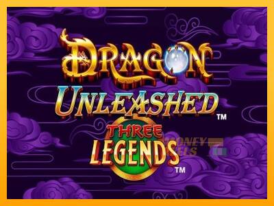 Dragon Unleashed - Three Legends - mesin permainan