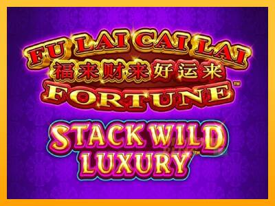 Fu Lai Cai Lai Stack Wild Luxury - mesin permainan