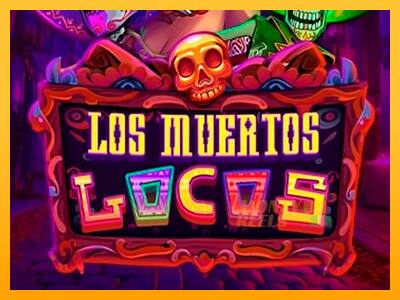 Los Muertos Locos - mesin permainan