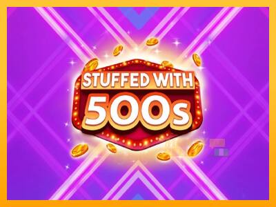 Stuffed with 500s - mesin permainan