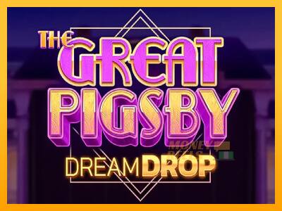 The Great Pigsby Dream Drop - mesin permainan